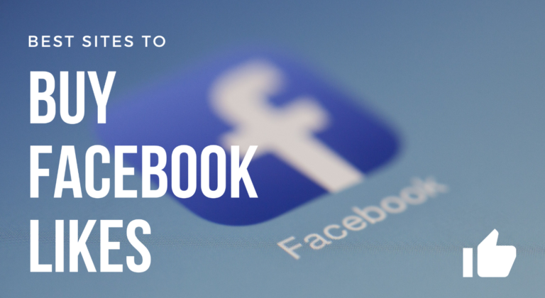 Best Sites to Buy Facebook Followers & Likes
